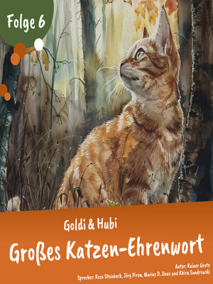 cover image of Goldi & Hubi – Großes Katzen-Ehrenwort! (Staffel 2, Folge 6)